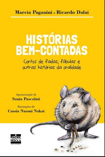 Histórias bem-contadas: Contos de fadas, fábulas e outras histórias da oralidade