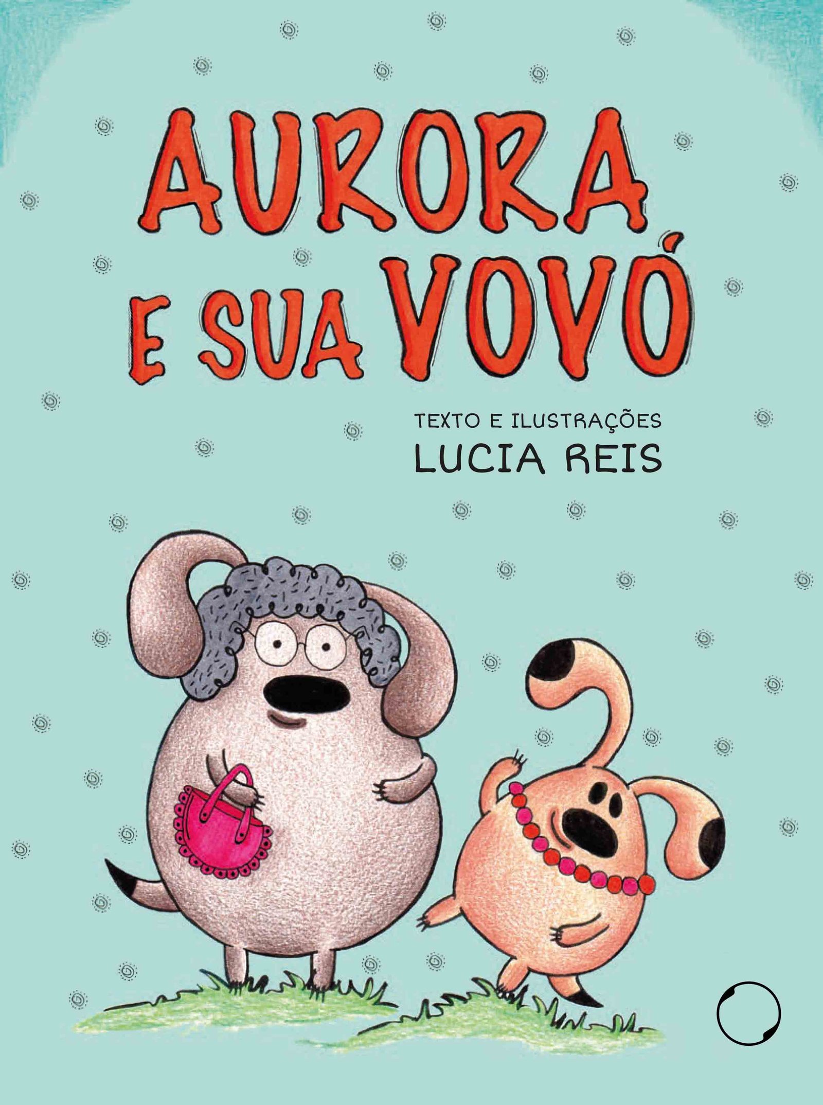 Aurora e a sua vó