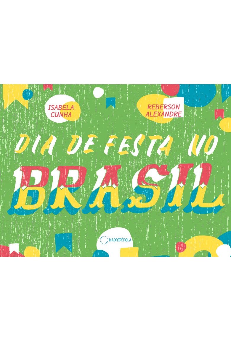 Dia de festa no Brasil