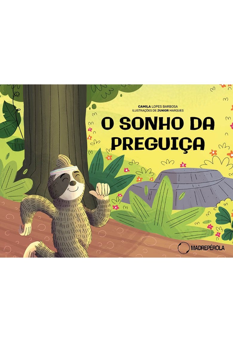 O sonho da preguiça
