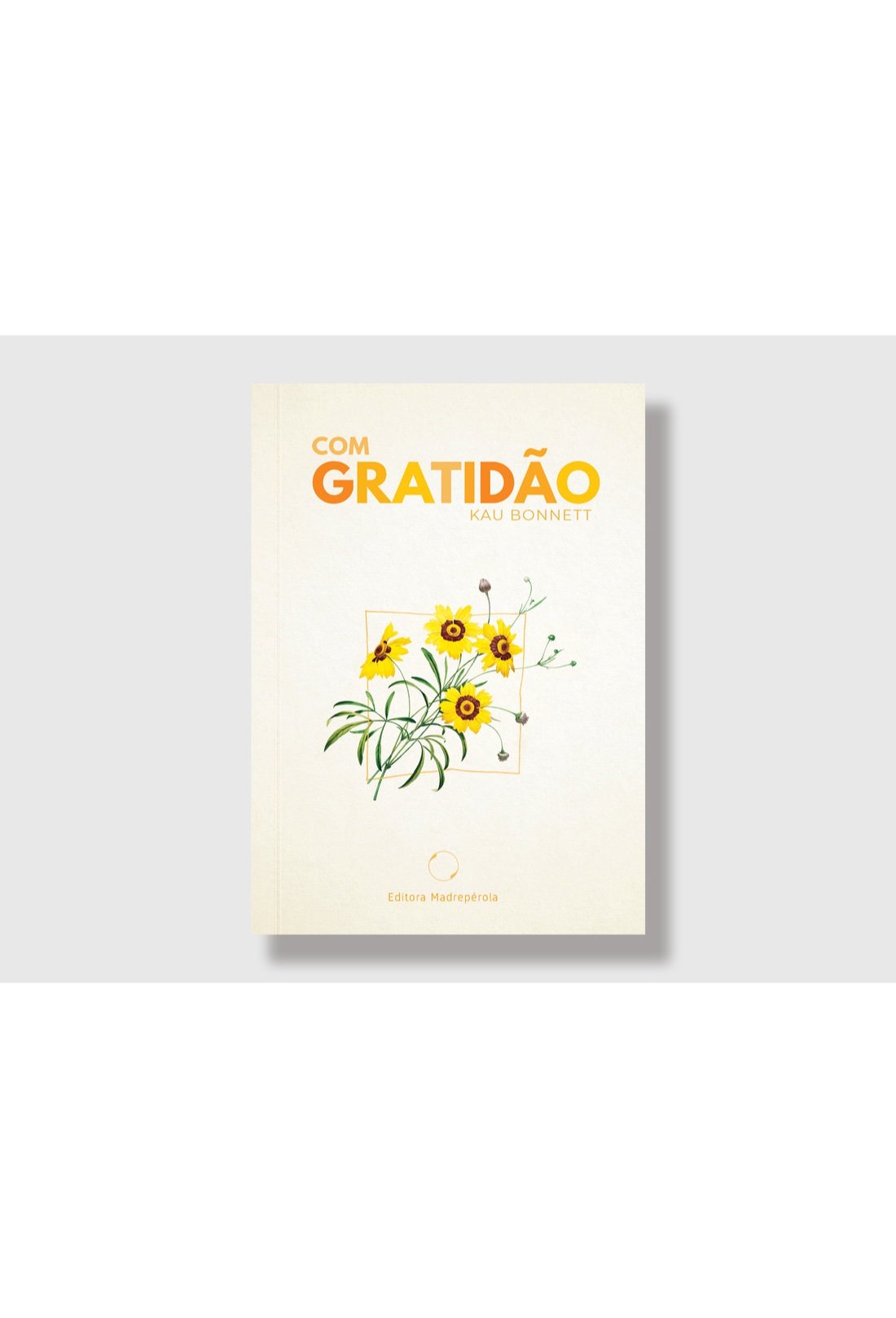 Com Gratidão