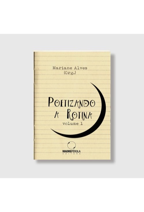 Poetizando a rotina