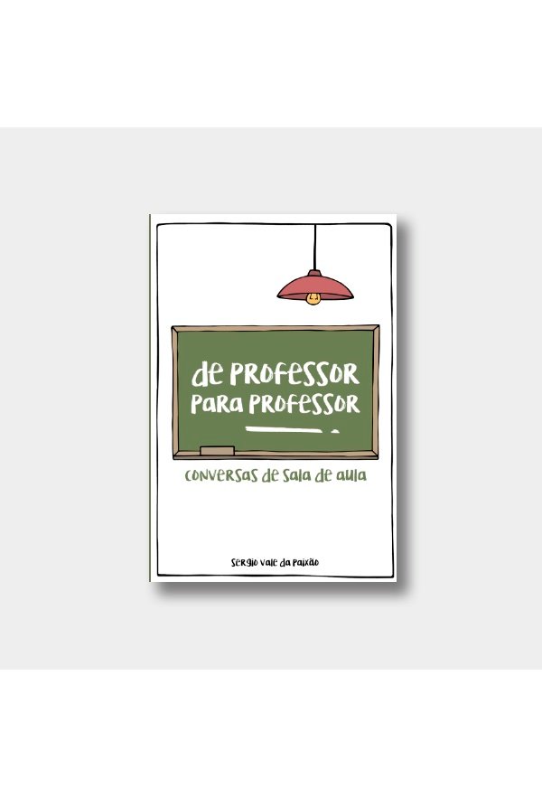 De professor para professor: conversas de sala de aula