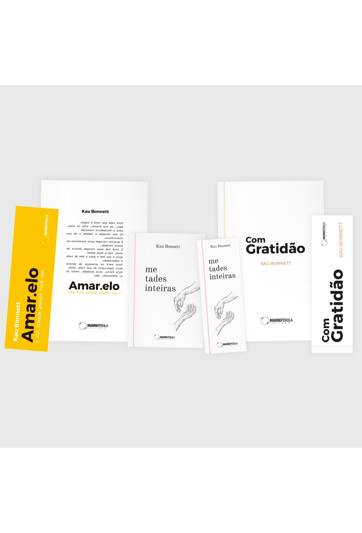 Trilogia Kau Bonnett (Amar.elo + Com gratidão + Metades inteiras)