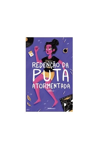 Redenção da puta atormentada