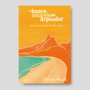 O banco amarelo do Arpoador