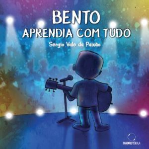 Bento aprendia com tudo