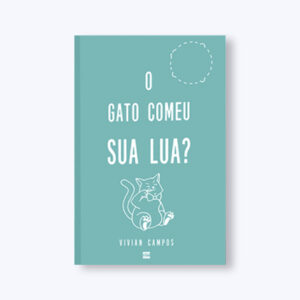 O gato comeu sua lua?