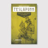 Contos de realidades alternadas: Teslapunk