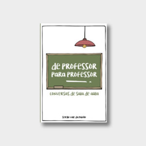 De professor para professor: conversas de sala de aula