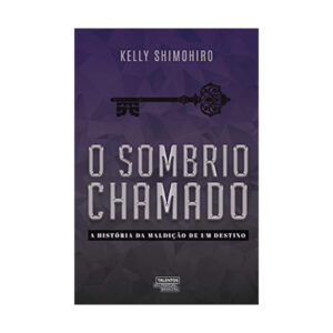 O sombrio chamado: a história da maldição de um destino