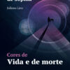 As cores de Sophia: cores de vida e de morte - Imagem 2