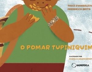 O pomar tupiniquim