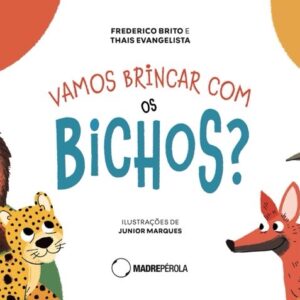 Vamos brincar com os bichos?
